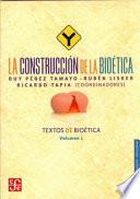 libro La Construcción De La Bioética
